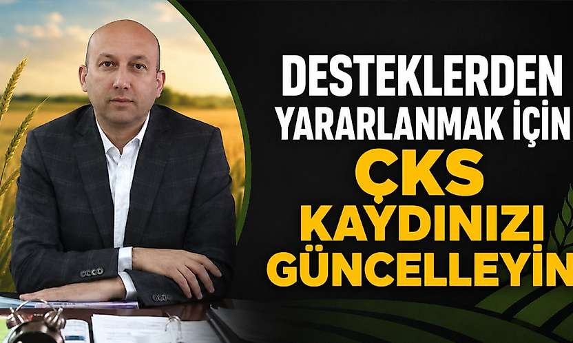 Desteklerden Yararlanmak İçin Çks Kaydınızı Güncelleyin